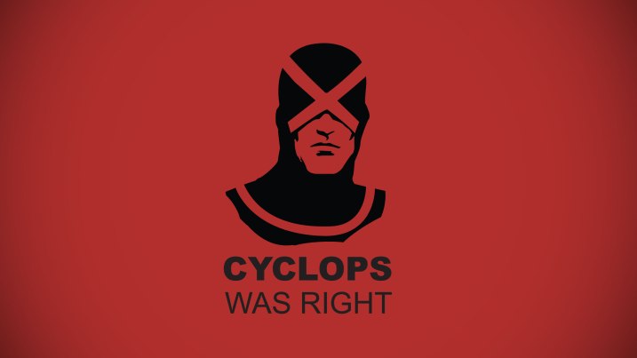 Cyclops Was Right